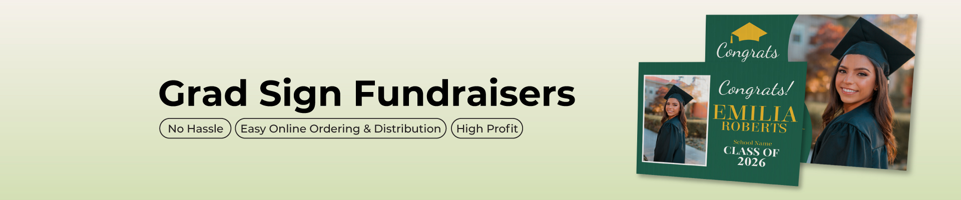 Grad sign fundraiser home